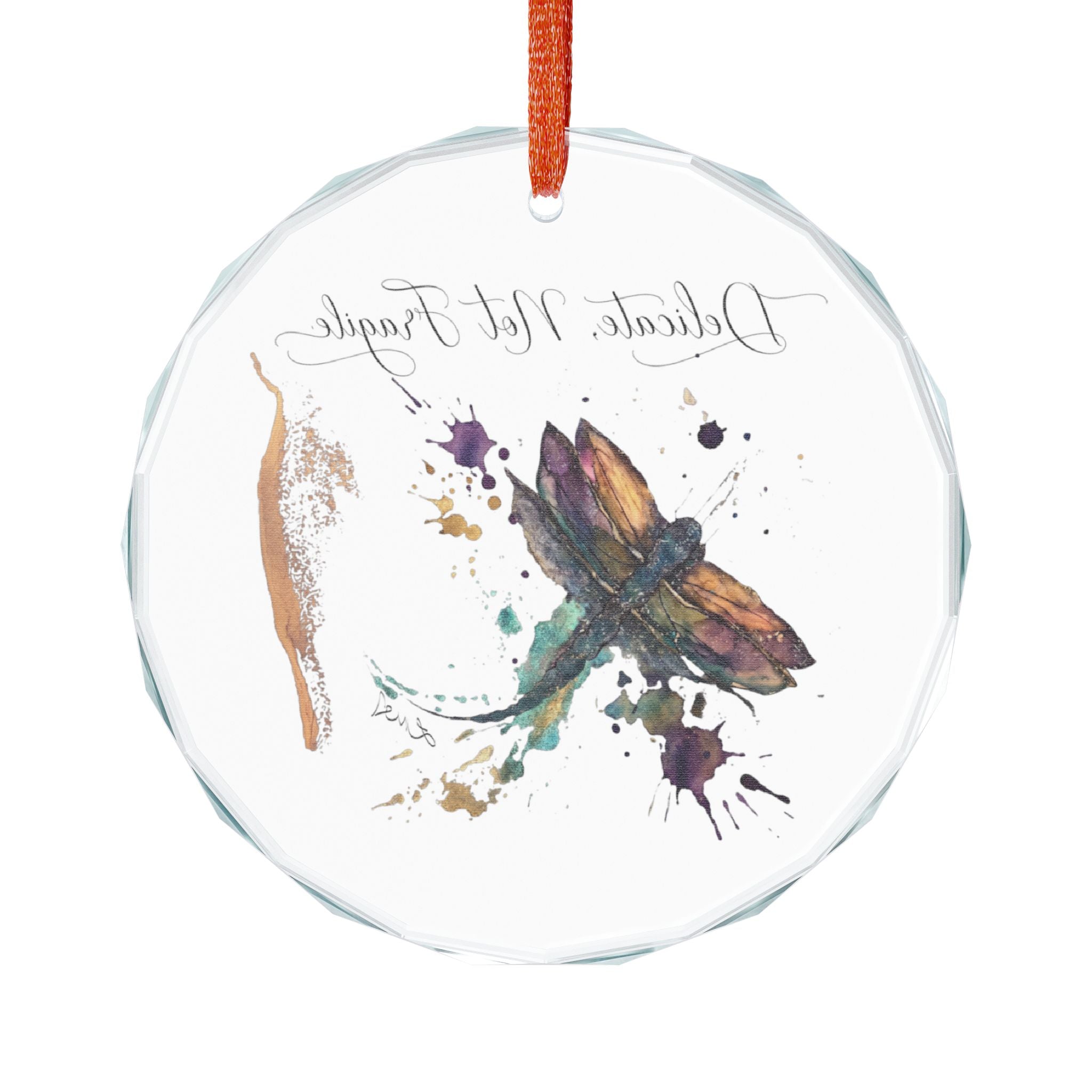 Crystal Dragonfly Ornament - "Delicate, Not Fragile" Glass Keepsake
